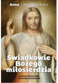 Świadkowie Bożego Miłosierdzia