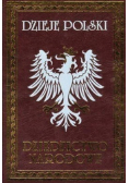 Dzieje Polski Dziedzictwo narodowe Tom III Reprint z 1896 r.
