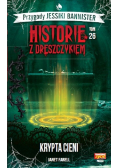 Historie z dreszczykiem tom 26 Krypta cieni
