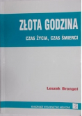 Złota godzina Czas życia czas śmierci