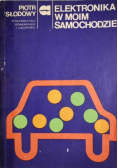 Elektronika w moim samochodzie