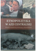Etnopolityka w Azji Centralnej