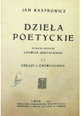 Dzieła Poetyckie 1912 r.