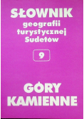 Słownik geografii turystycznej Sudetów 9 Góry Kamienne