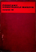 Podstawy konstrukcji maszyn III