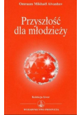 Przyszłość dla młodzieży Wydanie kieszonkowe