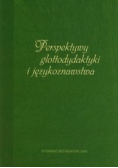 Perspektywy glottodydaktyki i językoznawstwa