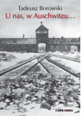 U nas w Auschwitzu...