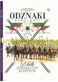 Wielka Księga Kawalerii Polskiej 1918 - 1939 Odznaki Kawalerii Tom 14