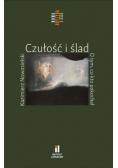 Czułość i ślad O tym co kto pokochał
