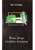 Boże drogi i ludzkie ścieżyny