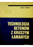 Technologia betonów z kruszyw łamanych