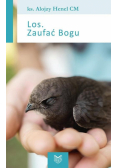 Los. Zaufać Bogu