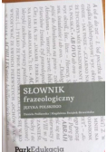 Słownik frazeologiczny języka polskiego
