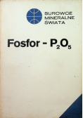 Surowce mineralne świata Fosfor