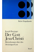 Der Gott Jesu Christi