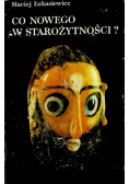 Co nowego w starożytności