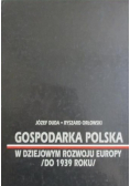 Gospodarka Polska w dziejowym rozwoju Europy