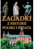Zagadki z historii Polski i świata