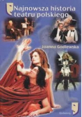 Najnowsza historia teatru polskiego