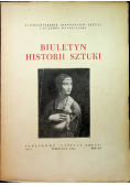Biuletyn Historii sztuki nr 3 rok XIV