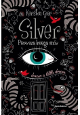 Silver Pierwsza księga snów