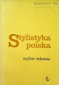 Stylistyka polska Wybór tekstów