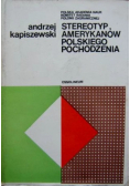 Stereotyp  Amerykanów polskiego pochodzenia