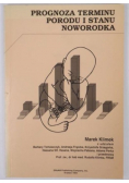 Prognoza terminu porodu i stanu noworodka