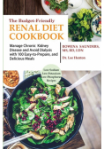 The Budget Friendly Renal Diet Cookbook