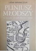 Pliniusz Młodszy w świetle swoich listów i mów