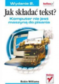 Jak składać tekst Komputer nie jest maszyną