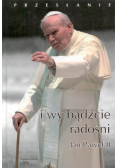 I wy bądźcie radośni