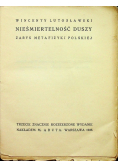 Nieśmiertelność duszy Zarys metafizyki polskiej 1925 r.