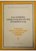 Zagadnienia literaturoznawczej interpretacji
