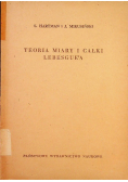 Teoria Miary i Gałki Lebesgue a