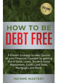 How to be Debt Free