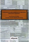 Pogranicze polsko niemieckie po 2004