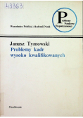 Problemy kadr wysoko kwalifikowanych