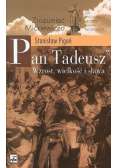 Pan Tadeusz Wzrost wielkość i sława