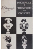 Dykteryjki i ciekawostki szachowe