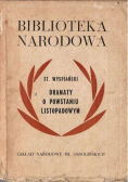 Dramaty O Powstaniu Listopadowym