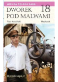 Dworek pod malwami Tom 18 Mechanik