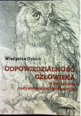 Odpowiedzialność człowieka w kontekście indywidualnym i społecznym