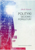 Polityki sieciowej popkultury