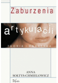 Zaburzenia artykulacji. Teoria i praktyka Wyd. II
