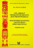 Czy droga neokatechumenatu jest prawowierna
