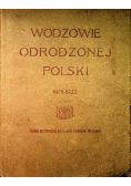 Wodzowie odrodzonej polski 1922 r.