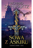 Tajemnica Askiru T.6 Sowa z Askiru