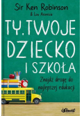Ty, Twoje dziecko i szkoła w.2